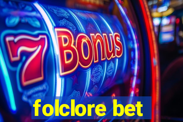 folclore bet